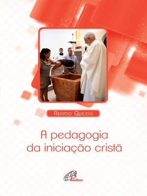 cover image of A pedagogia da iniciação cristã